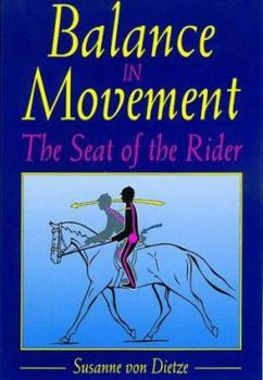 Hardcover Balance in Movement: The Seat of the Rider Book