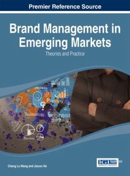Hardcover Brand Management in Emerging Markets: Theories and Practices Book