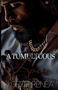 Paperback A Tumultuous Love Book