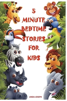 Paperback Books for Kids: 5 Minute Bedtime Stories For Kids: Preschool Books, Ages 3-5, Baby books, Kids book, Early learning, Beginner readers Book