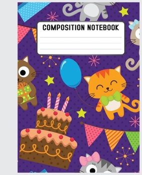 Paperback Composition Notebook: This funny cats'notebook, would make the perfect Book