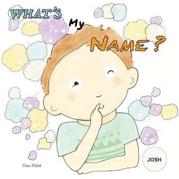 Paperback What's my name? JOSH Book