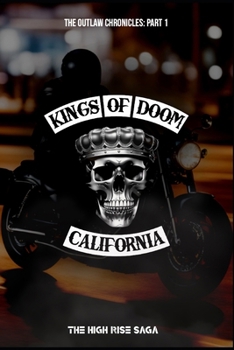 Paperback Kings of Doom: The Outlaw Chronicles: Part 1 Book