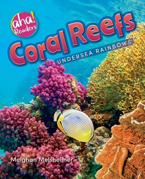Paperback Coral Reefs: Undersea Rainbows Book