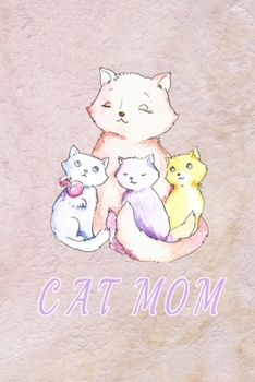 Paperback Cat mom: Funny Notebook with Blank Lined Pages For cats Lover. Book