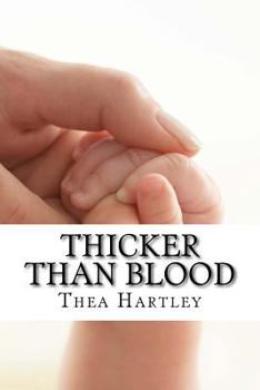 Thicker than Blood