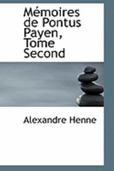 Paperback Macmoires de Pontus Payen, Tome Second Book