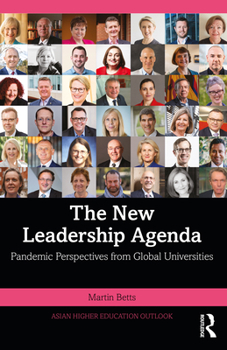 Paperback The New Leadership Agenda: Pandemic Perspectives from Global Universities Book