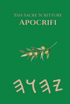 Paperback Yah Sacre Scritture Apocrifi [Italian] Book