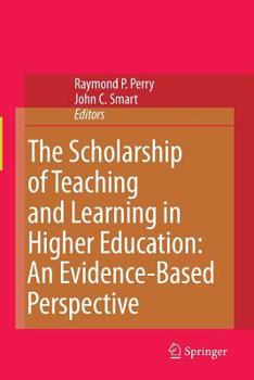 Paperback The Scholarship of Teaching and Learning in Higher Education: An Evidence-Based Perspective Book