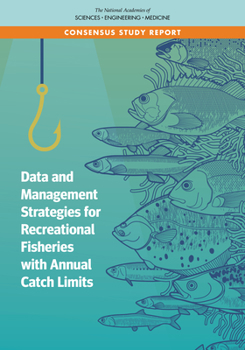 Paperback Data and Management Strategies for Recreational Fisheries with Annual Catch Limits Book