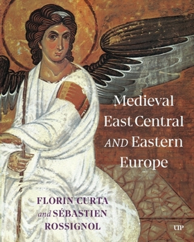 Paperback Medieval East Central and Eastern Europe Book