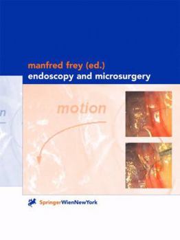 Paperback Endoscopy and Microsurgery Book