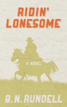 Paperback Ridin' Lonesome Book