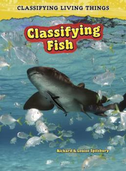 Classifying Fish - Book  of the Classifying Living Things
