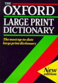 Hardcover The Oxford Large Print Dictionary [Large Print] Book