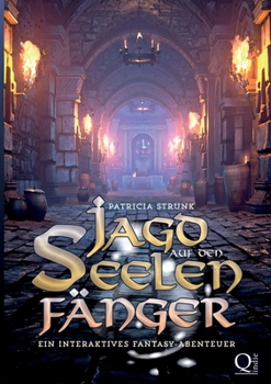 Paperback Jagd auf den Seelenfänger: Ein interaktives Fantasy-Abenteuer [German] Book
