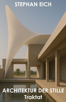 Paperback Architektur der Stille - Traktat [German] Book