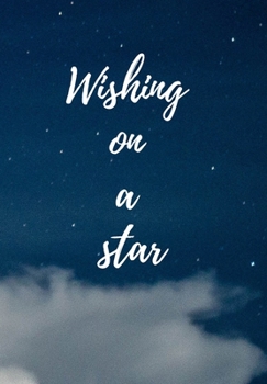 Paperback Wishing on a star.: notebook, journal, diary, notpad Book