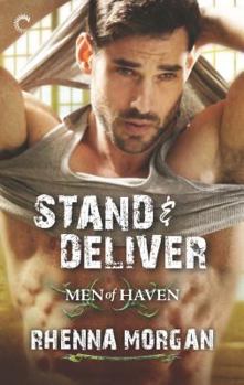 Mass Market Paperback Stand & Deliver (Men of Haven, 5) Book