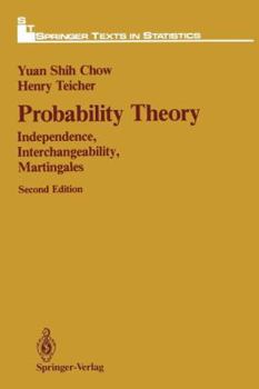 Paperback Probability Theory: Independence, Interchangeability, Martingales Book