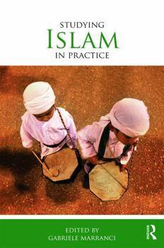 Paperback Studying Islam in Practice Book