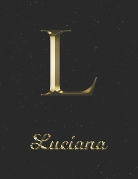 Luciana: 1 Year Daily Planner (12 Months) | Yellow Gold Effect Letter L Initial First Name | 2020 - 2021 | 365 Pages for Planning | January 20 - ... | Plan Each Day, Set Goals & Get Stuff Done