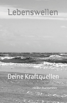 Paperback Lebenswellen: Deine Kraftquellen [German] Book
