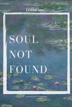 Paperback Error 404 - Soul not found Niranjan Book