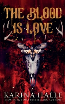 Paperback The Blood is Love Book
