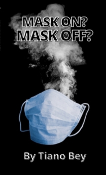 Paperback Mask on, Mask Off? Book