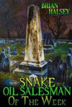 Paperback Snake Oil Salesman of the Week Book