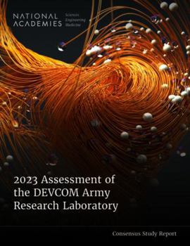 Paperback 2023 Assessment of the DEVCOM Army Research Laboratory Book