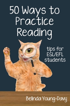 Paperback Fifty Ways to Practice Reading: Tips for ESL/EFL Students Book