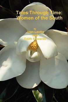 Paperback Tales Through Time: Women of the South Book