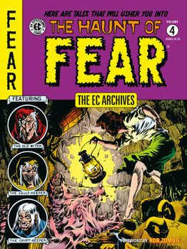 The EC Archives: The Haunt of Fear Volume 4 - Book #4 of the EC Archives: The Haunt of Fear