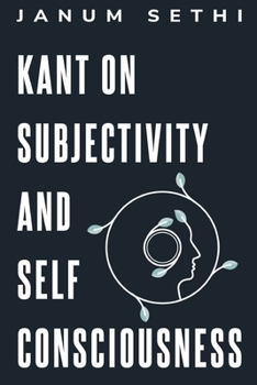 Paperback Kant on subjectivity and self-consciousness Book