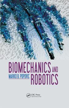 Hardcover Biomechanics and Robotics Book