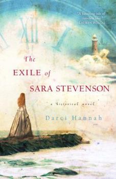 Paperback The Exile of Sara Stevenson: A Historical Novel Book