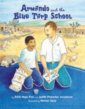 Hardcover Armando and the Blue Tarp School Book