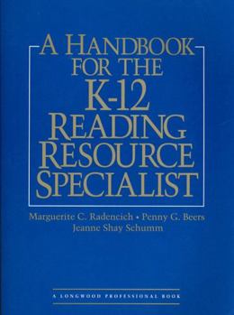 Paperback A Handbook for the K-12 Reading Resource Specialists Book