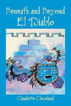 Paperback Beneath and Beyond: El Diablo Book