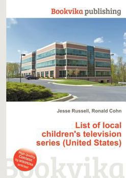 Paperback List of Local Children's Television Series (United States) Book
