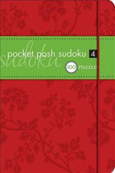 Paperback Pocket Posh Sudoku 4: 100 Puzzles Book