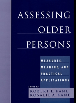 Paperback Assessing Older Persons: Measures, Meaning, and Practical Applications Book