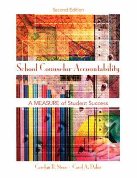 Paperback School Counselor Accountability: A Measure of Student Success Book