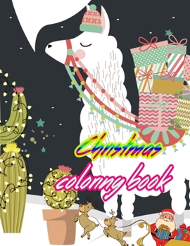 Christmas coloring book: An Adult Coloring Book with Fun, Easy, and Relaxing Designs Paperback