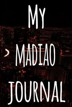 My Madiao Journal: The perfect gift for the fan of gambling in your life - 365 page custom made journal!