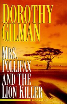 Mrs. Pollifax and the Lion Killer - Book #12 of the Mrs. Pollifax