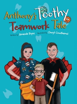 Paperback Anthony's Toothy Teamwork Tale Book